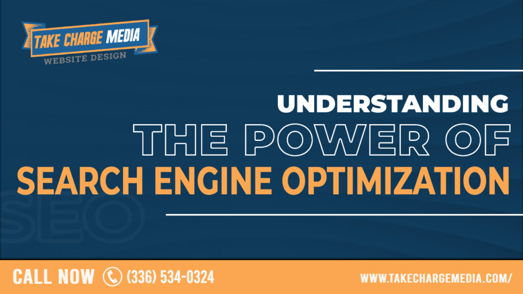 The Power of Search Engine Optimization